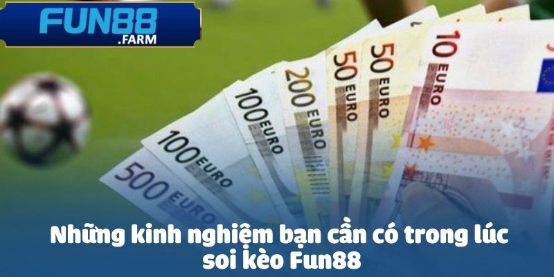 Soi kèo Fun88 không đơn thuần là trò may rủi