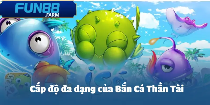 ban-ca-than-tai