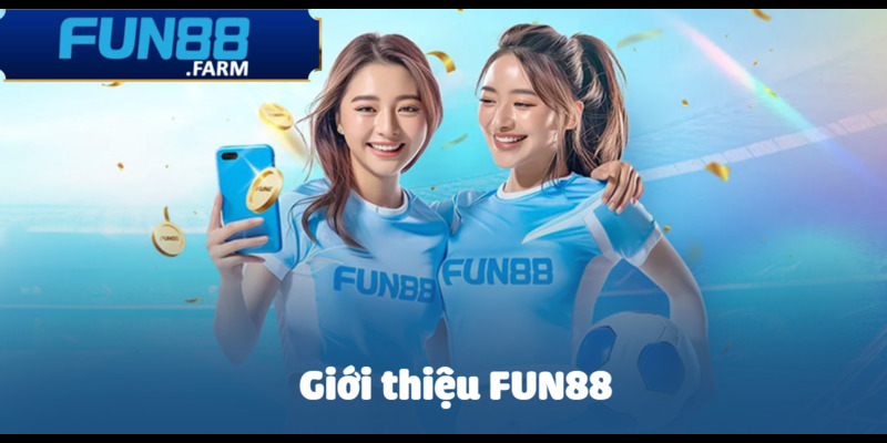 gioi thieu fun88 anh dai dien