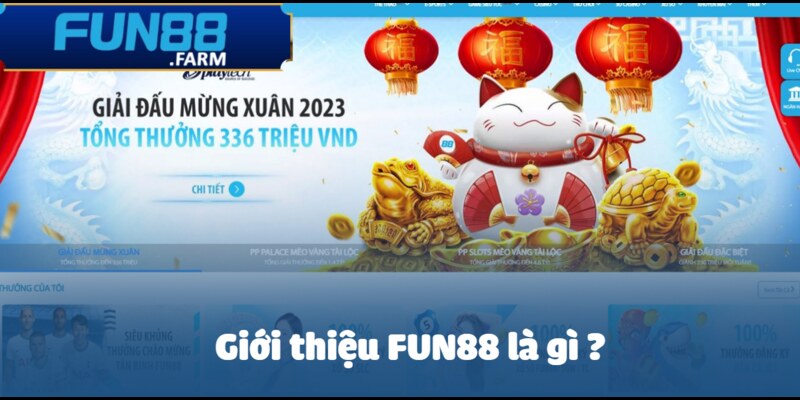 Tìm hiểu về Fun88 là gì?