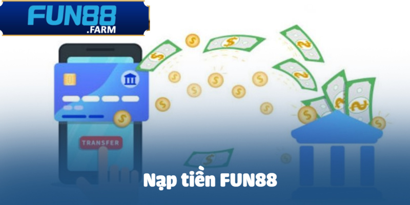 nap tien fun88 anh dai dien 7