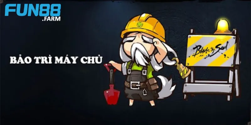 Tìm Hiểu nhà cái Fun88 có hay bảo trì không? 3 Cách nhận biết khi Fun88 tiến hành bảo trì hệ thống