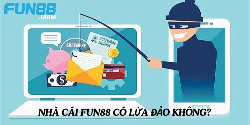 Nhà Cái Fun88 Có Lừa Đảo Không? Đánh Giá Chi Tiết Từ A-Z 2 Nhà cái Fun88 có lừa đảo không?